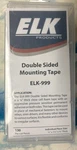 ELK-999 Double Sided Mounting TAPE-130 Pre-cut Pieces, X1-1/2 1/4. Fixed Price $25.00.