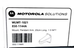 Motorola Solutions WLMT-1021 Pendant Arm Mount 20CM Long 1.5 Npt 850-1144A. Fixed Price $36.99.
